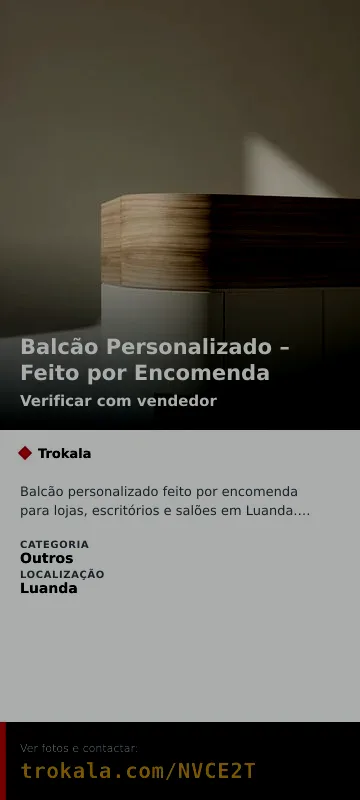 Cartão do anúncio: Balcão Personalizado – Feito por Encomenda