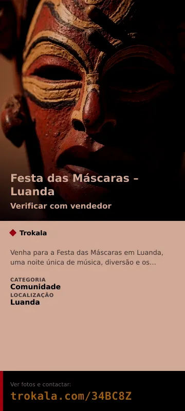 Cartão do anúncio: Festa das Máscaras – Luanda
