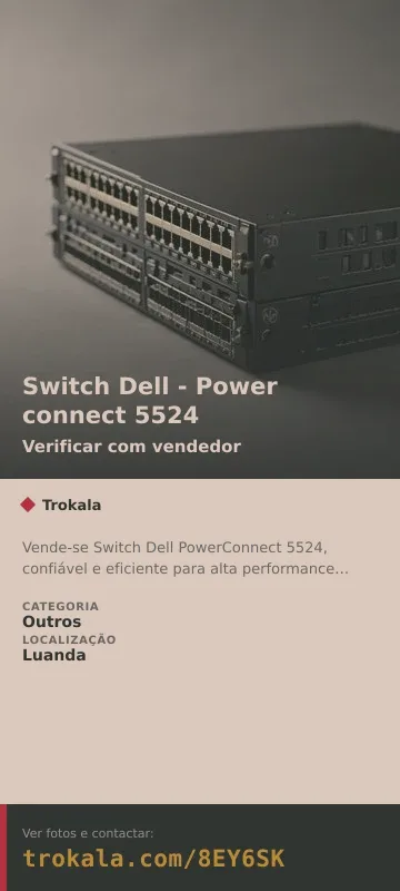 Cartão do anúncio: Switch Dell - Power connect 5524