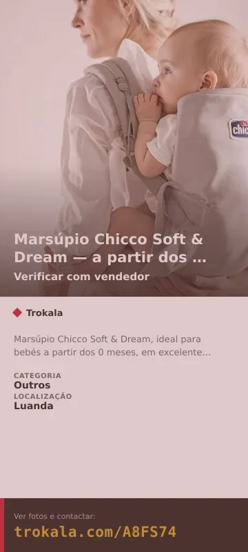 Cartão do anúncio: Marsúpio Chicco Soft & Dream — a partir dos 0 meses