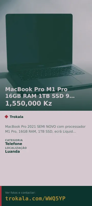 Cartão do anúncio: MacBook Pro M1 Pro 16GB RAM 1TB SSD 9 ciclos SEMI NOVO