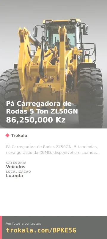 Cartão do anúncio: Pá Carregadora de Rodas 5 Ton ZL50GN