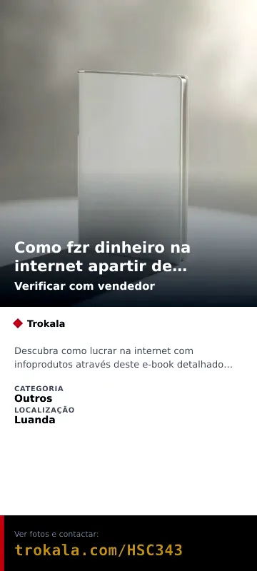 Cartão do anúncio: Como fzr dinheiro na internet apartir de infor produtos
