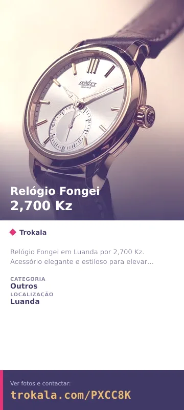 Cartão do anúncio: Relógio Fongei