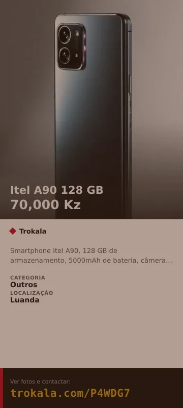 Cartão do anúncio: Itel A90 128 GB