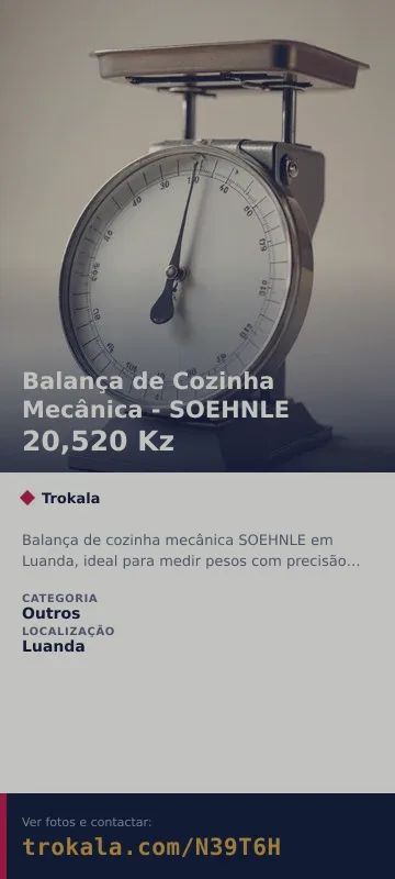 Cartão do anúncio: Balança de Cozinha Mecânica - SOEHNLE