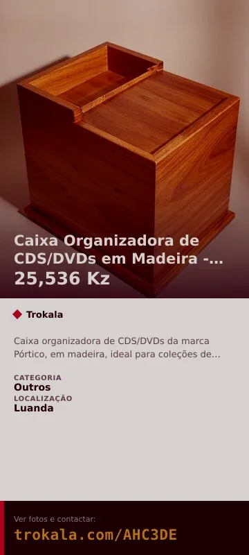 Cartão do anúncio: Caixa Organizadora de CDS/DVDs em Madeira - PÓRTICO