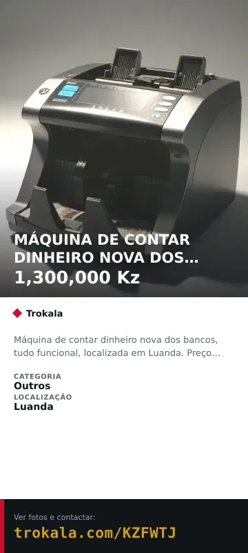 Cartão do anúncio: MÁQUINA DE CONTAR DINHEIRO NOVA DOS BANCOS