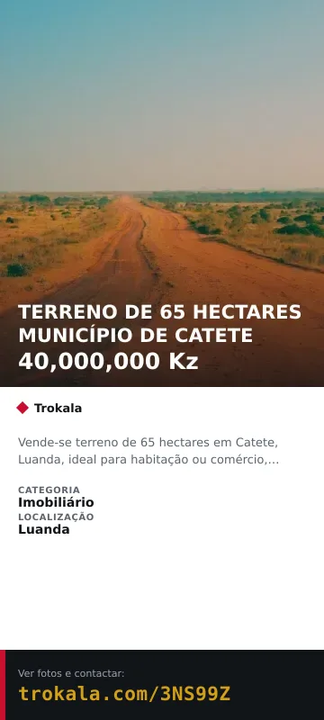 Cartão do anúncio: TERRENO DE 65 HECTARES MUNICÍPIO DE CATETE
